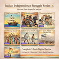 India’s Freedom Journey – 7-Book Illustrated Independence Series